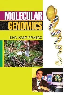 S K Prasad - Molecular Genomics, Inbunden. Tillgänglighet: Lägg i varukorg