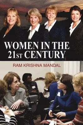 Ram Krishna Mandal - Women in the 21st Century, Inbunden. Tillgänglighet: Lägg i varukorg