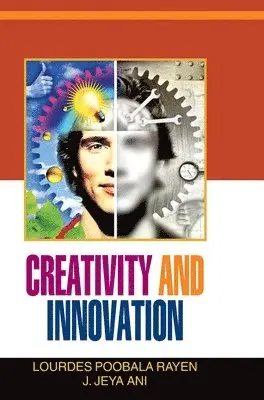 Lourdes Rayen - Creativity and Innovation, Inbunden. Tillgänglighet: Lägg i varukorg