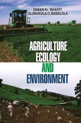 Pawan Kumar Bharti - Agriculture, Ecology and Environment, Inbunden. Tillgänglighet: Lägg i varukorg