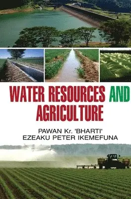 Pawan Kumar Bharti - Water Resources and Agriculture, Inbunden. Tillgänglighet: Lägg i varukorg