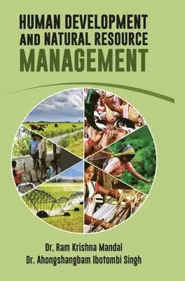 Ram Krishna Mandal - Human Development and Natural Resource Management, Inbunden. Tillgänglighet: Lägg i varukorg