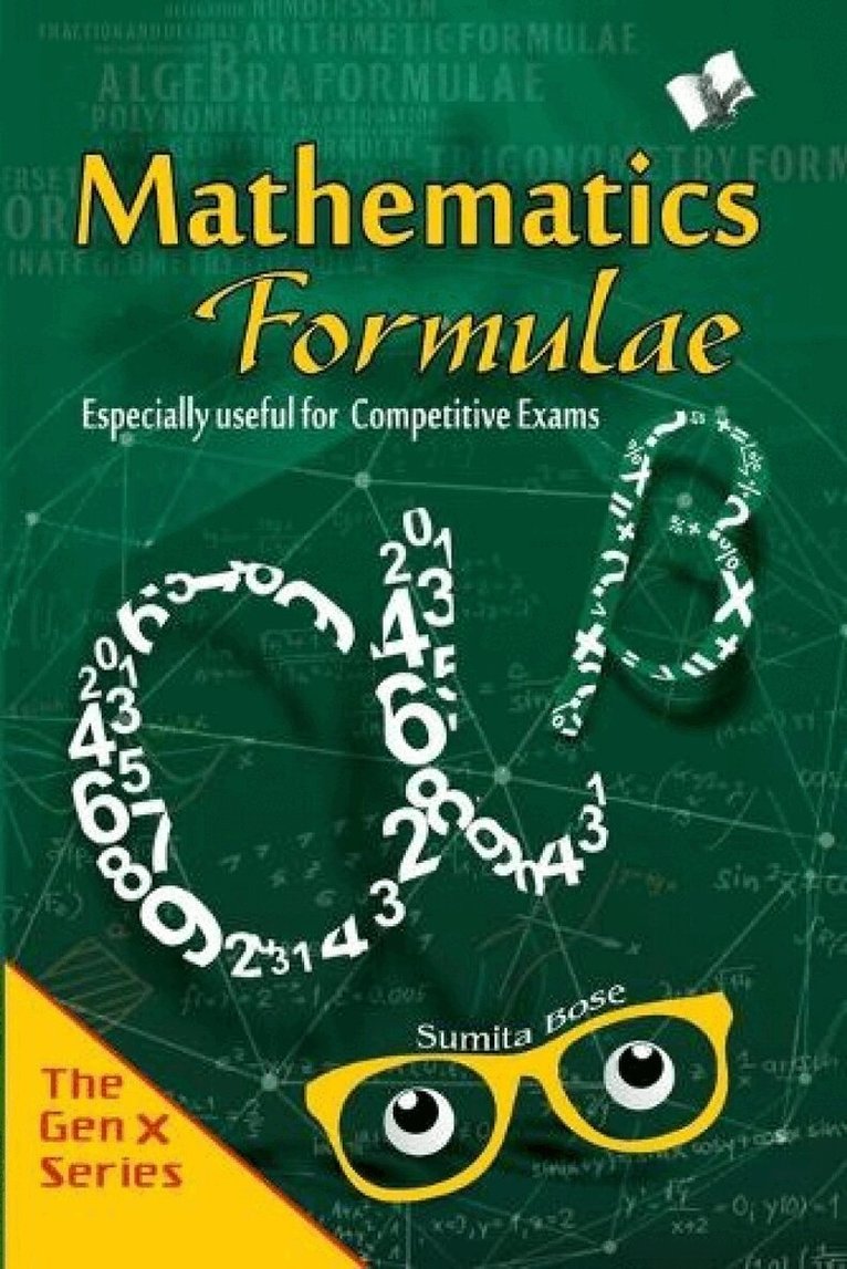 Sumita Bose - Mathematics Formulae for Competitive Examinations, Häftad