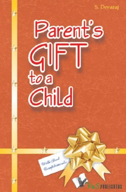 S. Devaraj - Parent's Gift to a Child, E-bok. Tillgänglighet: Lägg i varukorg