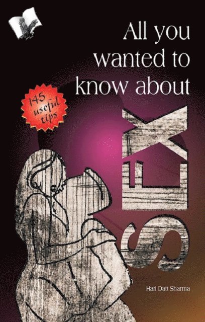 Hari Dutt Sharma - All You Wanted To Know About Sex, E-bok