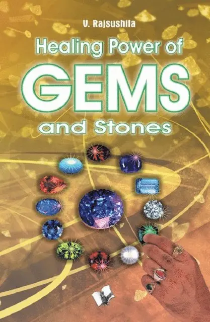 Healing Power Of Gems & Stones
