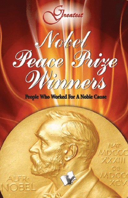 Vikas Khatri - Nobel Peace Prize Winners, E-bok