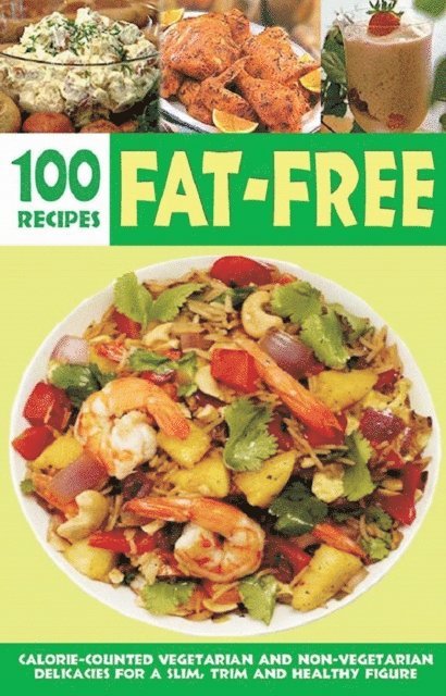 Elizabeth Jyothi Mathew - Over 100 Fat-Free Recipes, E-bok