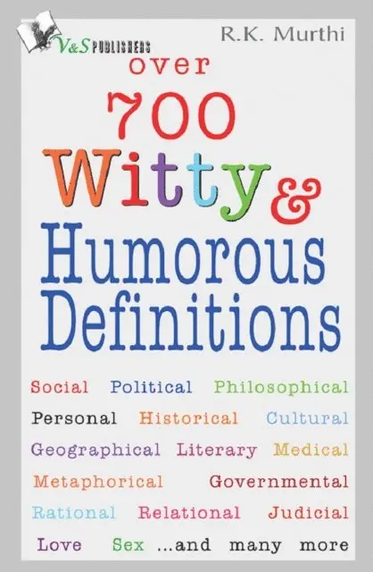 R.K. MURTHI - Over 700 Witty & Humorous definitions, E-bok. Tillgänglighet: Lägg i varukorg