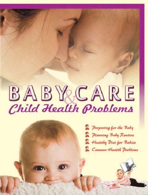 Seema Gupta - Baby Care & Child Health Problems, E-bok