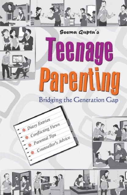 Seema Gupta - Teenage Parenting, E-bok
