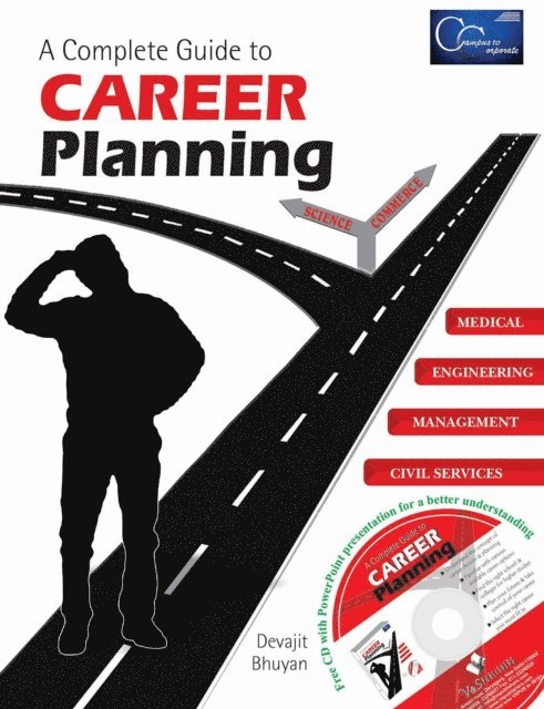 Devajit Bhuyan - Complete Guide To Career Planning, E-bok
