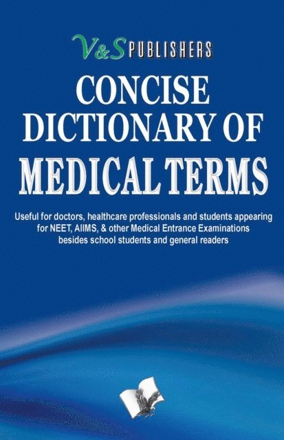 EDITORIAL BOARD - CONCISE DICTIONARY OF MEDICAL TERMS, E-bok