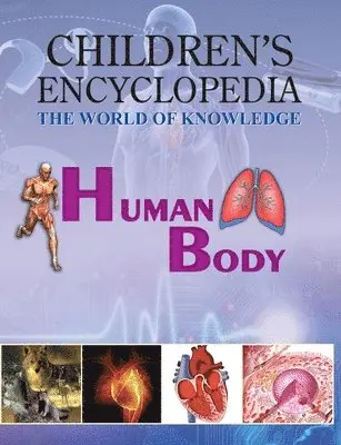 Manasvi Vohra - Children's Encyclopedia - Human Body, Häftad. Tillgänglighet: Lägg i varukorg