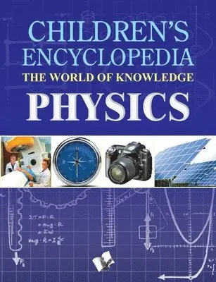 Manasvi Vohra - Children's Encyclopedia - Physics, Häftad. Tillgänglighet: Lägg i varukorg
