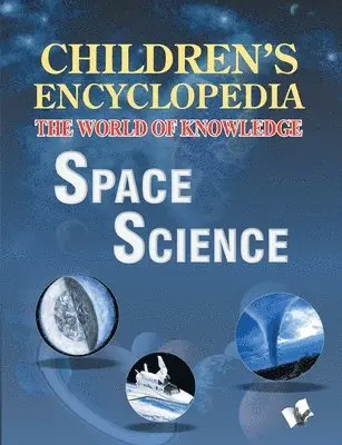 Manasvi Vohra - Children's Encyclopedia - Space Science, Häftad. Tillgänglighet: Lägg i varukorg