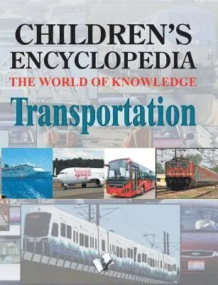 Manasvi Vohra - Children's Encyclopedia - Transportation, Häftad. Tillgänglighet: Lägg i varukorg