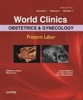 World Clinics: Obstetrics and Gynecology