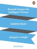 Second Careers for Intelligent Women