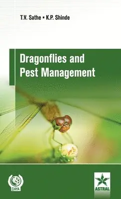 T V Sathe - Dragonflies and Pest Management, Inbunden. Tillgänglighet: Lägg i varukorg