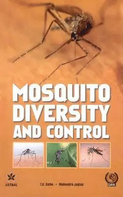 T V Sathe - Mosquito Diversity and Control, Inbunden. Tillgänglighet: Lägg i varukorg