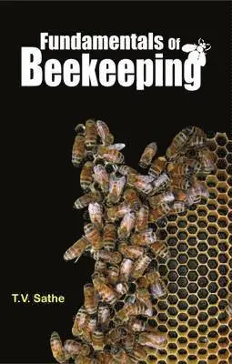 T V Sathe - Fundamentals of Beekeeping, Inbunden. Tillgänglighet: Lägg i varukorg