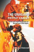 Unheard Predicament