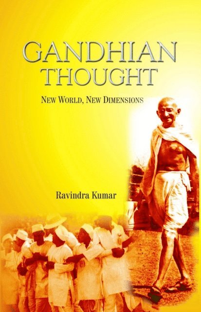 Dr Ravindra Kumar - Gandhian Thought, E-bok
