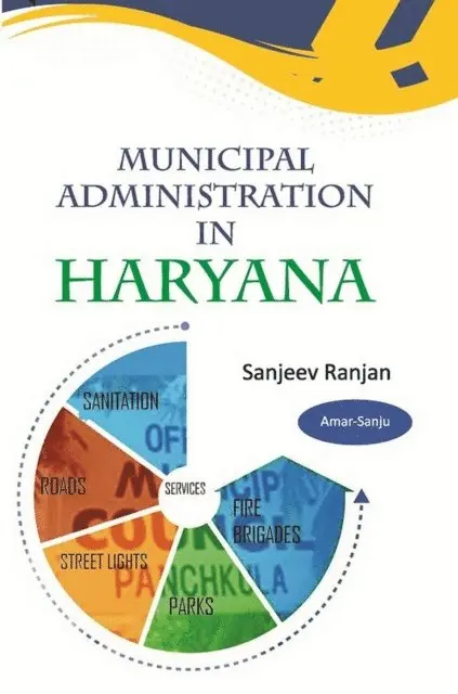 Sanjeev Ranjan - Municipal Administration in Haryana, E-bok. Tillgänglighet: Lägg i varukorg