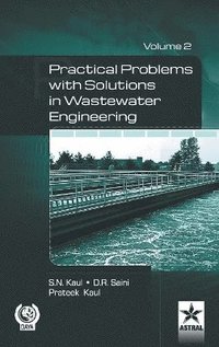 Practical Problem with Solution in Waste Water Engineering Vol. 2