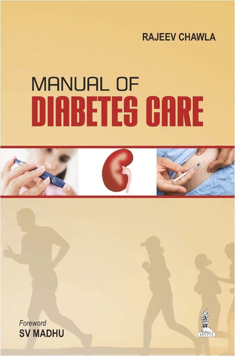 Rajeev Chawla - Manual of Diabetes Care, Häftad. Tillgänglighet: Tillfälligt slut