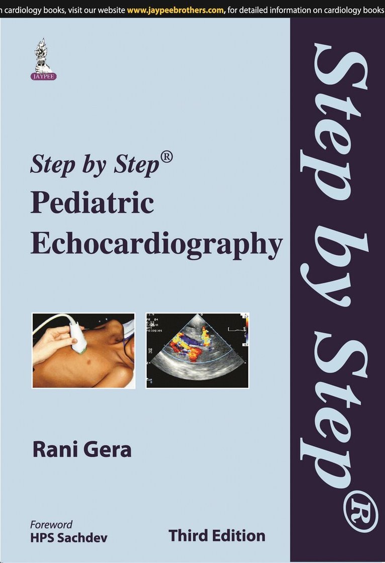 Rani Gera - Step by Step Pediatric Echocardiography, Häftad. Tillgänglighet: Lägg i varukorg