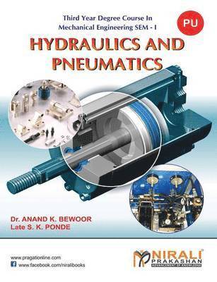 a K Bewoor - Hydraulics and Pneumatics, Häftad