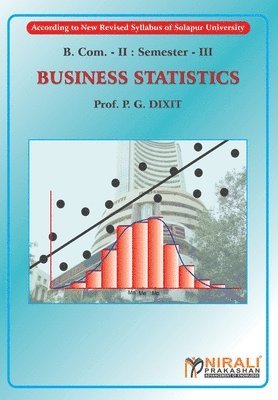 P G Prof Dixit - Business Statistics, Häftad