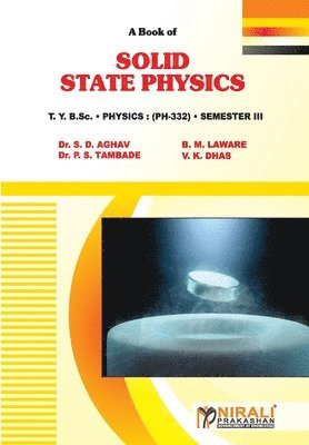 S. D. Aghav, B. M. Laware - Solid State Physics, Häftad