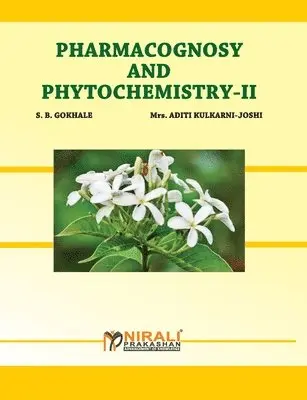 Aditi Kulkarni - Pharamacognosy And Phytochemistry - II, Häftad. Tillgänglighet: Lägg i varukorg