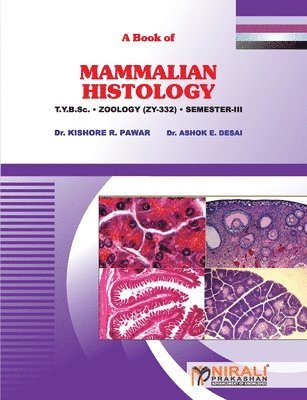 Kishore R. Pawar - Mammalian Histology, Häftad
