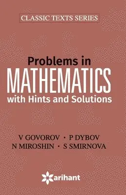 V. Govorov, P. Dybov - Problems in Mathemstics, Häftad. Tillgänglighet: Lägg i varukorg