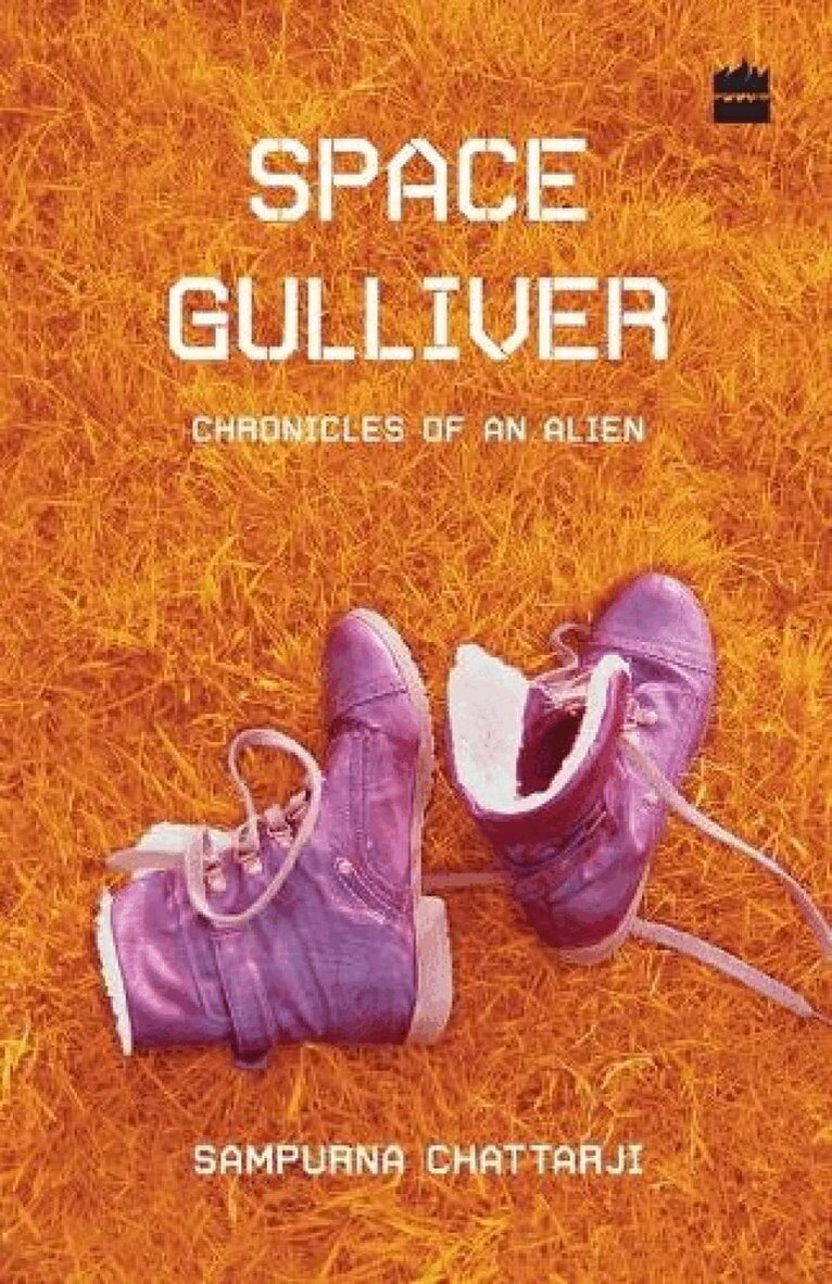 Sampurna Chattarji - Space Gulliver: Poems, Häftad