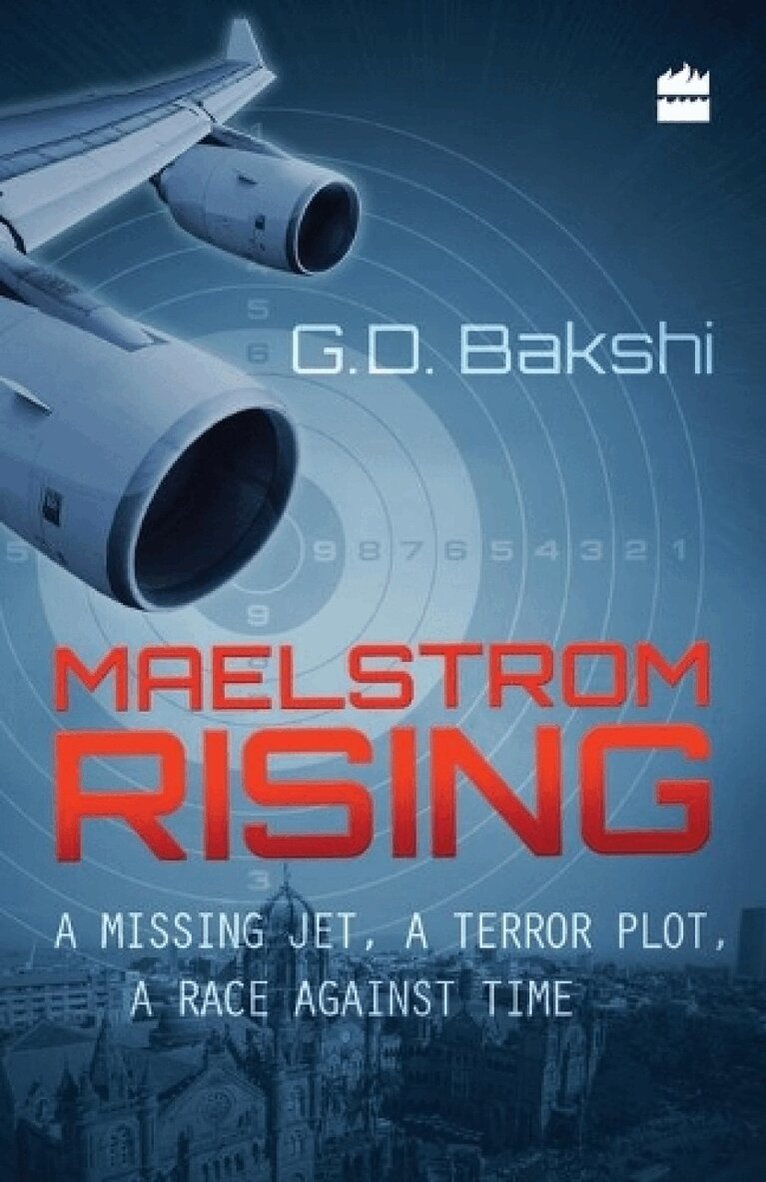 G. D. Bakshi - Maelstrom Rising, Häftad