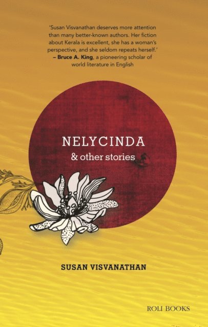 Susan Visvanathan - Nelycinda and Other Stories, E-bok