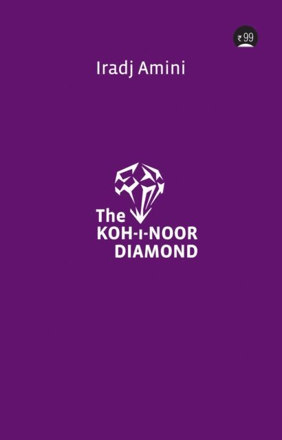 Iradj Amini - Koh-i-noor Diamond, E-bok