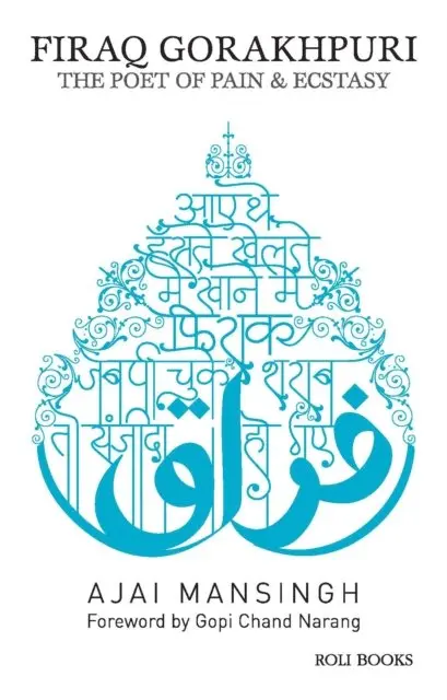 Gopi Chand Narang, Ajai Mansingh - Firaq Gorakhpuri: The Poet of Pain & Esctasy, E-bok. Tillgänglighet: Lägg i varukorg