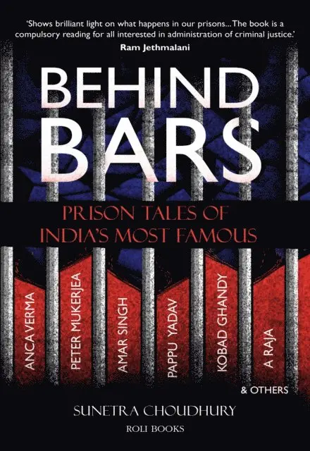 Sunetra Choudhury - Behind Bars: Prison Tales of India's Most Famous, E-bok. Tillgänglighet: Lägg i varukorg