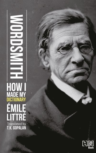 Emile Littre - Wordsmith, E-bok