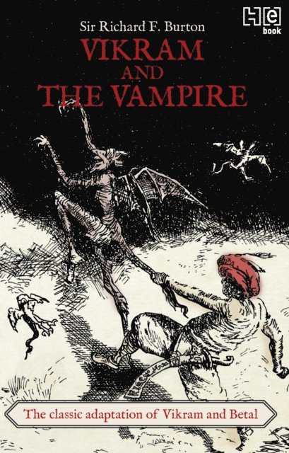 Richard F. Burton - Vikram And The vampire, E-bok