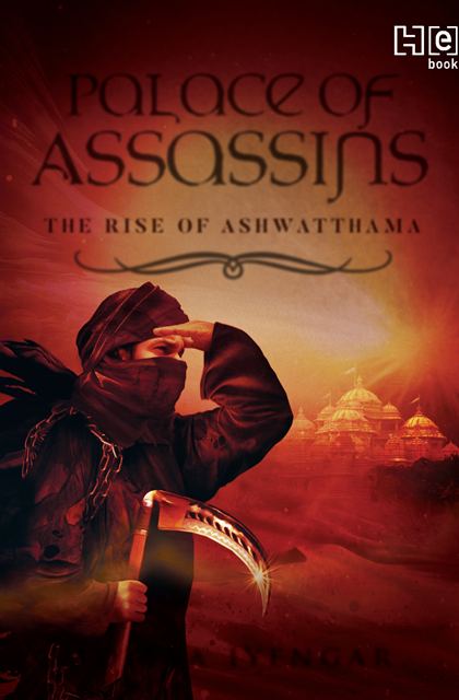 Aditya Iyengar - Palace Of Assassins, E-bok