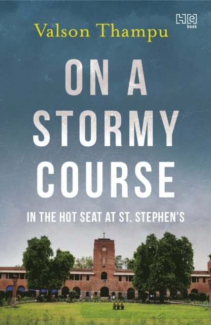 Valson Thampu - On A Stormy Course, E-bok
