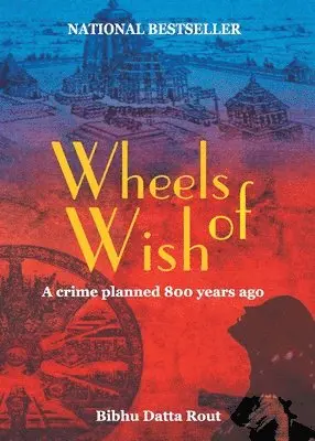 Bibhu Datta Rout - Wheels of wish, Häftad. Tillgänglighet: Lägg i varukorg