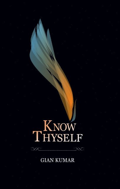 Gian Kumar - Know Thyself - Book 1, E-bok